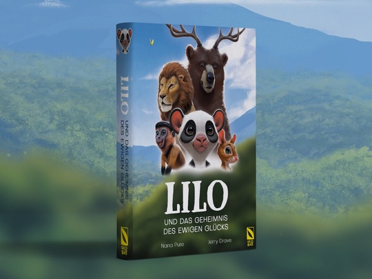 Crowdfunding für Kinderbuch: „Lilo und das Geheimnis des ewigen Glücks“